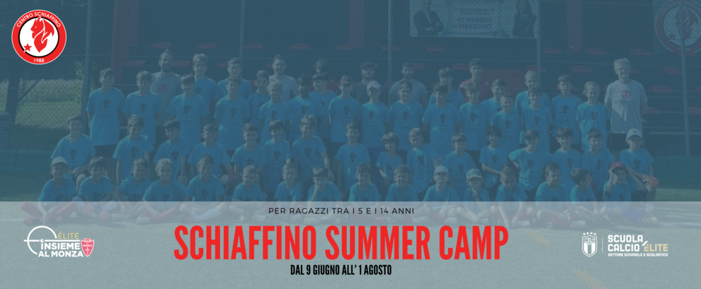 Schiaffino Summer Camp 2025